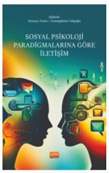 Sosyal Psikoloji Paradigmalarına Göre İletişim - 1