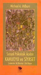 Sosyal Psikolojik Açıdan Kamuoyu ve Siyaset - İmge Kitabevi Yayınları