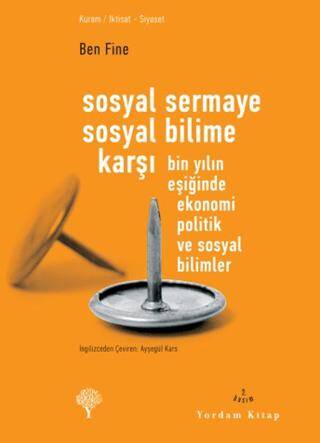Sosyal Sermaye Sosyal Bilime Karşı - 1