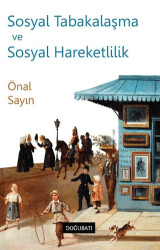 Sosyal Tabakalaşma ve Sosyal Hareketlilik - Doğu Batı Yayınları