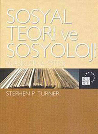 Sosyal Teori Ve Sosyoloji - 1