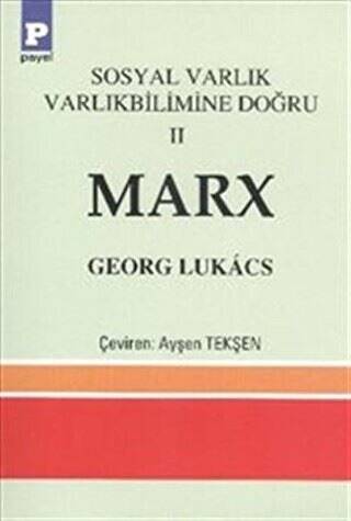 Sosyal Varlık Varlıkbilimine Doğru 2 Marx - 1