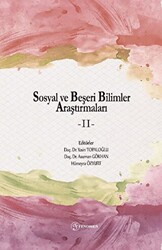 Sosyal ve Beşeri Bilimler Araştırmaları - II - 1