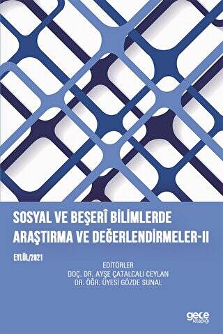 Sosyal ve Beşeri Bilimlerde Araştırma ve Değerlendirmeler-II - 1