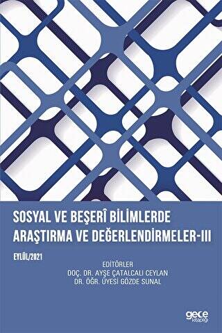 Sosyal ve Beşeri Bilimlerde Araştırma ve Değerlendirmeler-III - 1