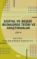 Sosyal ve Beşeri Bilimlerde Teori ve Araştırmalar Cilt 3 - 1