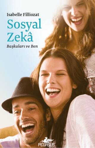 Sosyal Zeka - Başkaları ve Ben - 1