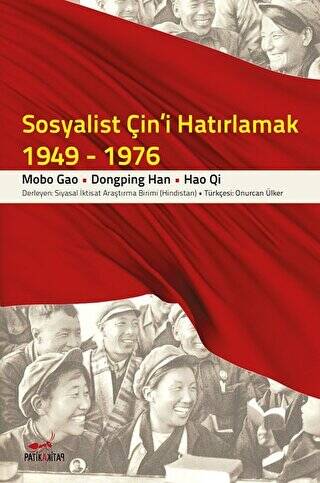 Sosyalist Çin`i Hatırlamak 1949-1976 - 1