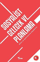 Sosyalist Gelecek ve Planlama - 1