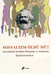 Sosyalizm Öldü mü? - 1