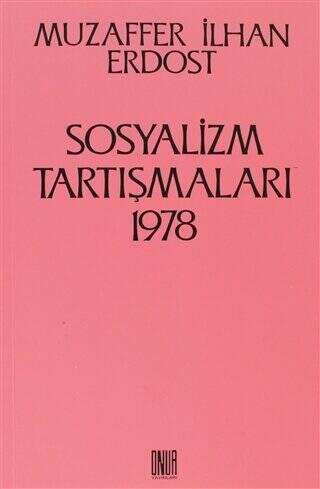 Sosyalizm Tartışmaları 1978 - 1