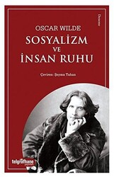 Sosyalizm ve İnsan Ruhu - 1