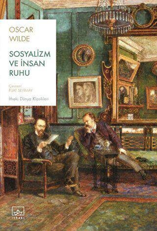 Sosyalizm ve İnsan Ruhu - 1