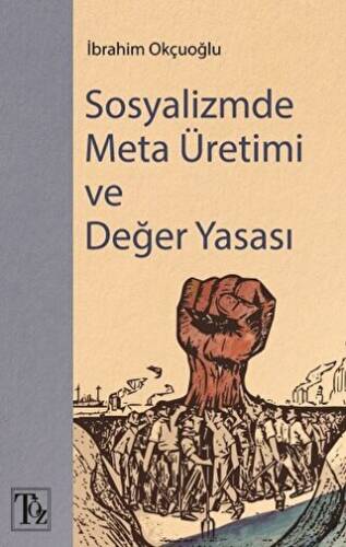 Sosyalizmde Meta Üretimi ve Değer Yasası - 1