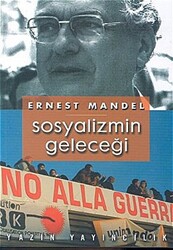 Sosyalizmin Geleceği - Yazın Yayıncılık