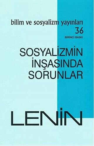 Sosyalizmin İnşasında Sorunlar - 1