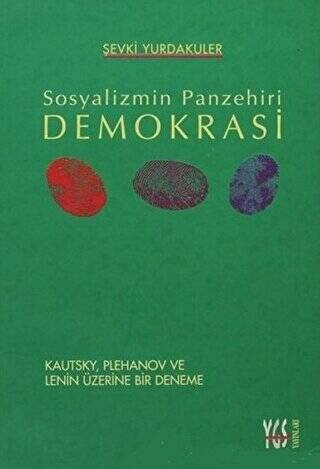 Sosyalizmin Panzehiri Demokrasi - 1