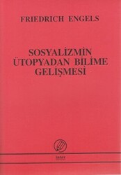 Sosyalizmin Ütopyadan Bilime Gelişmesi - İnter Yayınları