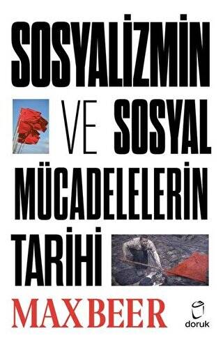 Sosyalizmin ve Sosyal Mücadelelerin Tarihi - 1