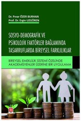 Sosyo-Demografik ve Psikolojik Faktörler Bağlamında Tasarruflarda Bireysel Farklılıklar - 1