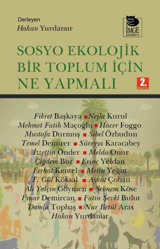 Sosyo Ekolojik Bir Toplum İçin Ne Yapmalı - 1