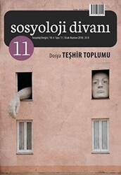 Sosyoloji Divanı Sayı: 11 Ocak - Haziran 2018 - 1