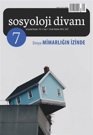 Sosyoloji Divanı Sayı: 7 Ocak-Haziran 2016 - 1