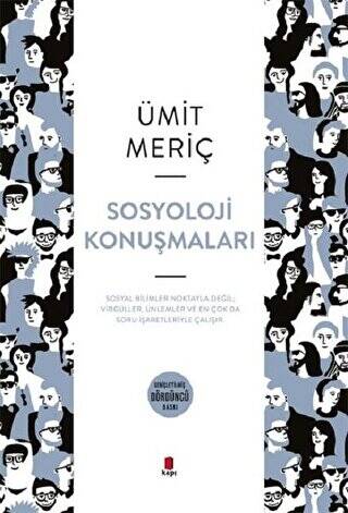 Sosyoloji Konuşmaları - 1
