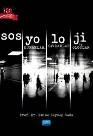 Sosyoloji - Kuramlar, Kavramlar Ve Olgular - 1