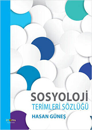 Sosyoloji Terimleri Sözlüğü - 1