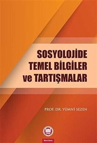 Sosyolojide Temel Bilgiler ve Tartışmalar - 1