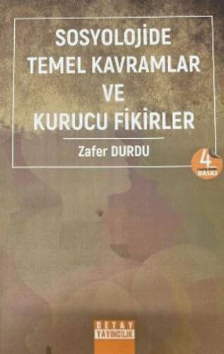 Sosyolojide Temel Kavramlar ve Kurucu Fikirler - 1