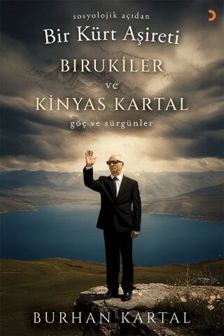 Sosyolojik Açıdan Bir Kürt Aşireti Bırukiler ve Kinyas Kartal - 1