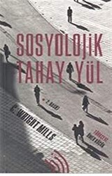 Sosyolojik Tahayyül - 1