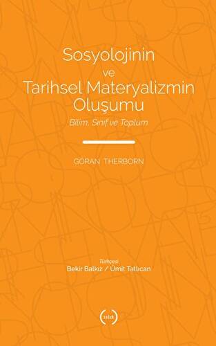 Sosyolojinin ve Tarihsel Materyalizmin Oluşumu - 1