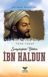 Sosyolojinin Yıldızı İbn Haldun - 1