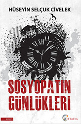 Sosyopatın Günlükleri - 1