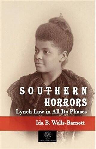 Southern Horrors Lynch Law in All Its Phases - 1