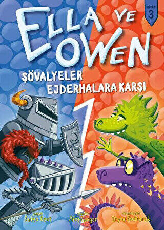 Şövalyeler Ejderhalara Karşı - Ella ve Owen 3 - 1