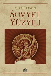 Sovyet Yüzyılı - İletişim Yayınevi