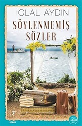 Söylenmemiş Sözler - 1