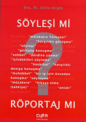 Söyleşi mi? Röportaj mı? - 1