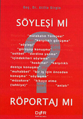 Söyleşi mi? Röportaj mı? - 1