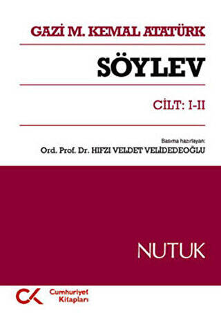 Söylev Cilt: 1-2 - 1