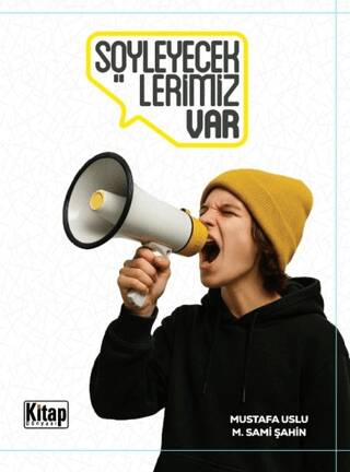 Söyleyeceklerimiz Var - 1