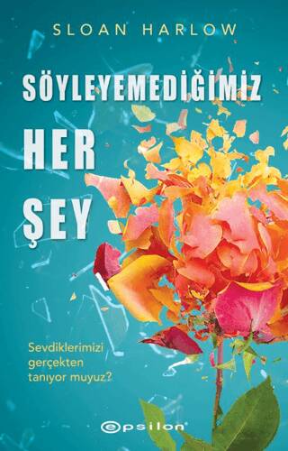 Söyleyemediğimiz Her Şey - 1