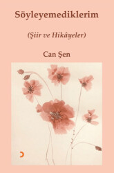 Söyleyemediklerim - Cinius Yayınları