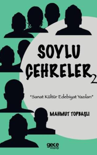 Soylu Çehreler - 1