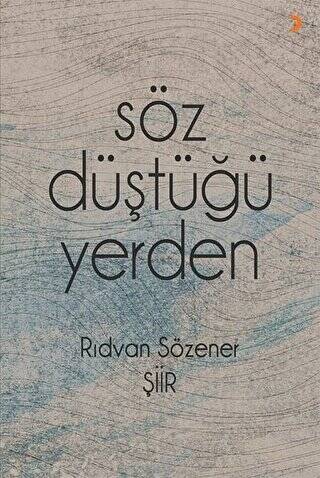 Söz Düştüğü Yerden - 1