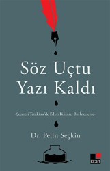 Söz Uçtu Yazı Kaldı - 1